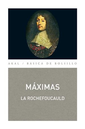 MÁXIMAS | 9788446034704 | LA ROCHEFOUCAULD, FRANÇOIS DE | Galatea Llibres | Llibreria online de Reus, Tarragona | Comprar llibres en català i castellà online