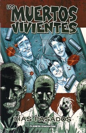 LOS MUERTOS VIVIENTES 1 | 9788467414172 | KIRKMAN, ROBERT | Galatea Llibres | Librería online de Reus, Tarragona | Comprar libros en catalán y castellano online