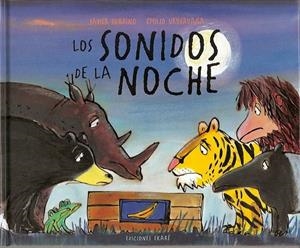 LOS SONIDOS DE LA NOCHE | 9788493913885 | SOBRINO, JAVIER / EMILIO URBERUAGA | Galatea Llibres | Llibreria online de Reus, Tarragona | Comprar llibres en català i castellà online