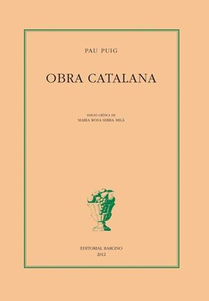 OBRA CATALANA | 9788472267671 | PUIG, PAU | Galatea Llibres | Librería online de Reus, Tarragona | Comprar libros en catalán y castellano online