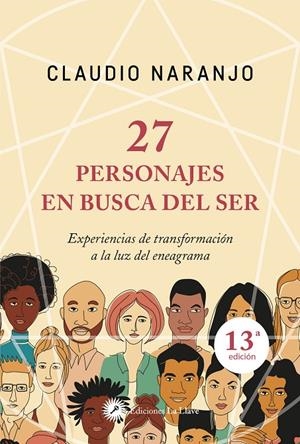 27 PERSONAJES EN BUSCA DEL SER | 9788495496867 | NARANJO, CLAUDIO | Galatea Llibres | Librería online de Reus, Tarragona | Comprar libros en catalán y castellano online