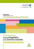EXAMENES RESUELTOS GRUPOS LINGÜÍSTICOS Y DE CIENCIAS SOCIALES. TITULO ED. SECUNDARIA | 9788466551090 | Galatea Llibres | Librería online de Reus, Tarragona | Comprar libros en catalán y castellano online