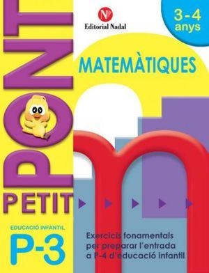 PETIT PONT P3 MATEMÀTIQUES | 9788478875429 | Galatea Llibres | Librería online de Reus, Tarragona | Comprar libros en catalán y castellano online