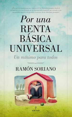 POR UNA RENTA BÁSICA UNIVERSAL | 9788415338390 | SORIANO, RAMÓN LUIS | Galatea Llibres | Llibreria online de Reus, Tarragona | Comprar llibres en català i castellà online