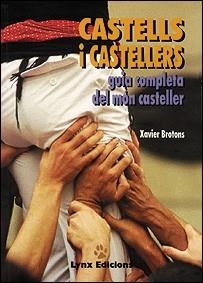 CASTELLS I CASTELLERS | 9788487334177 | BROTOMS, XAVIER | Galatea Llibres | Librería online de Reus, Tarragona | Comprar libros en catalán y castellano online