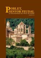 POBLET, SENYOR FEUDAL | 9788497912495 | GUAL VILA, VALENTI | Galatea Llibres | Llibreria online de Reus, Tarragona | Comprar llibres en català i castellà online