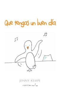 QUE TENGAS UN BUEN DÍA | 9788490001370 | KEMPE, JENNY | Galatea Llibres | Llibreria online de Reus, Tarragona | Comprar llibres en català i castellà online