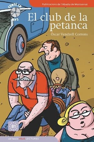 CLUB DE LA PETANCA | 9788498832655 | VENDRELL CORRONS, ÒSCAR | Galatea Llibres | Librería online de Reus, Tarragona | Comprar libros en catalán y castellano online