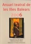 ANUARI TEATRAL DE LES ILLES BALEARS 2008 | 9788498830255 | DIVERSOS | Galatea Llibres | Llibreria online de Reus, Tarragona | Comprar llibres en català i castellà online