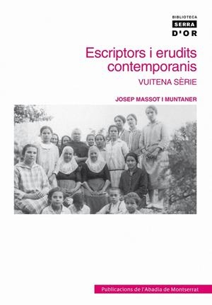 ESCRIPTORS I ERUDITS CONTEMPORANIS | 9788498830590 | MASSOT I MUNTANER, JOSEP | Galatea Llibres | Librería online de Reus, Tarragona | Comprar libros en catalán y castellano online