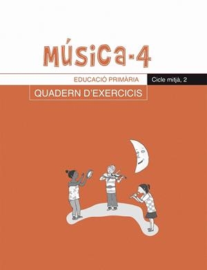 MUSICA 4 EDUCACIO PRIMARIA QUADERN D'EXCERCICIS | 9788498830217 | Galatea Llibres | Llibreria online de Reus, Tarragona | Comprar llibres en català i castellà online