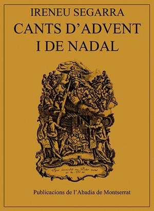 CANTS D'ADVENT I DE NADAL | 9788472025769 | SEGARRA MALLA, IRENEU | Galatea Llibres | Llibreria online de Reus, Tarragona | Comprar llibres en català i castellà online