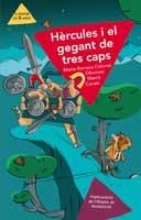 HÈRCULES I EL GEGANT DE TRES CAPS | 9788498832815 | ROMERA COLOMÉ, MARTA | Galatea Llibres | Librería online de Reus, Tarragona | Comprar libros en catalán y castellano online