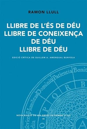 LLIBRE DE L'ÉS DE DÉU. LLIBRE DE LA CONEIXENÇA. LLIBRE DE DÉU | 9788498833140 | LLULL, RAMON | Galatea Llibres | Llibreria online de Reus, Tarragona | Comprar llibres en català i castellà online