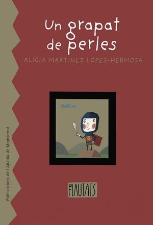 GRAPAT DE PERLES, UN | 9788484157595 | MARTINEZ LOPEZ, ALICIA | Galatea Llibres | Librería online de Reus, Tarragona | Comprar libros en catalán y castellano online