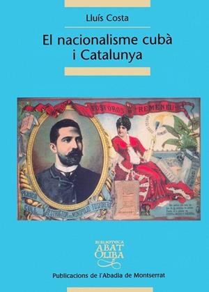 NACIONALISME CUBA I CATALUNYA | 9788484158233 | COSTA, LLUIS | Galatea Llibres | Llibreria online de Reus, Tarragona | Comprar llibres en català i castellà online