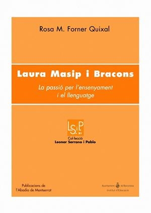 LAURA MASSIP I BRACONS | 9788484158400 | FORNER QUIXAL, ROSA | Galatea Llibres | Llibreria online de Reus, Tarragona | Comprar llibres en català i castellà online