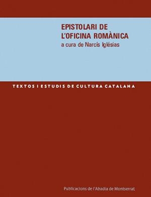 EPISTOLARI DE L'OFICINA ROMANICA | 9788484158608 | IGLESIES, NARCIS | Galatea Llibres | Llibreria online de Reus, Tarragona | Comprar llibres en català i castellà online