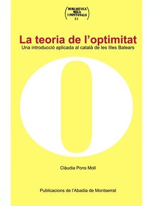 TEORIA DE L'OPTIMITAT, LA | 9788484158721 | PONS MOLL, CLAUDIA | Galatea Llibres | Llibreria online de Reus, Tarragona | Comprar llibres en català i castellà online