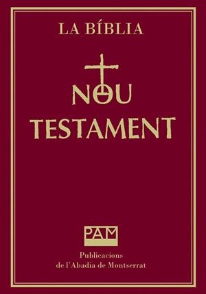 BIBLIA, LA. NOU TESTAMENT | 9788484159063 | DEU | Galatea Llibres | Llibreria online de Reus, Tarragona | Comprar llibres en català i castellà online
