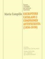 ESCRIPTORS CATALANS I COMPROMIS ANTIFEIXISTA | 9788478265664 | CAMPILLO,MARIA | Galatea Llibres | Llibreria online de Reus, Tarragona | Comprar llibres en català i castellà online