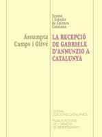 RECEPCIO DE GABRIELLE D`ANNUNZIO A CATALUNYA | 9788478267675 | CAPMS OLIVE | Galatea Llibres | Llibreria online de Reus, Tarragona | Comprar llibres en català i castellà online