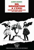 DEL NOUCENTISME A L`EXILI | 9788478268023 | MANET, ALBERT | Galatea Llibres | Librería online de Reus, Tarragona | Comprar libros en catalán y castellano online