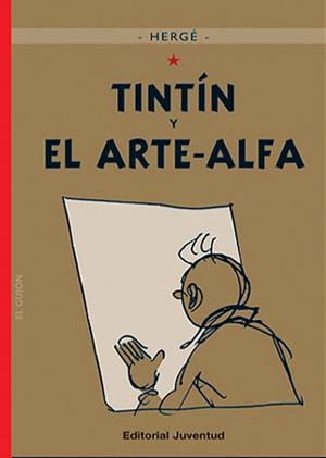 TINTÍN Y EL ARTE-ALFA | 9788426138583 | HERGÉ | Galatea Llibres | Librería online de Reus, Tarragona | Comprar libros en catalán y castellano online