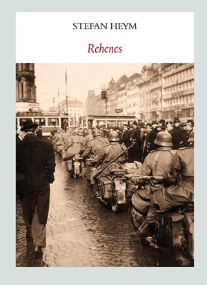 REHENES | 9788493985585 | HEYM, ESTEFAN | Galatea Llibres | Llibreria online de Reus, Tarragona | Comprar llibres en català i castellà online