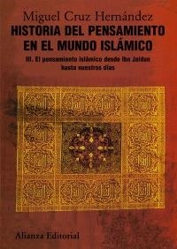 HISTORIA DEL PENSAMIENTO EN EL MUNDO ISLÁMICO, III | 9788420665849 | CRUZ HERNÁNDEZ, MIGUEL | Galatea Llibres | Librería online de Reus, Tarragona | Comprar libros en catalán y castellano online