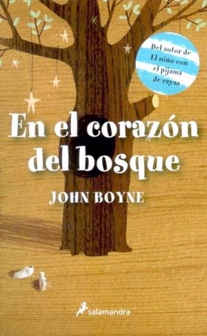 EN EL CORAZÓN DEL BOSQUE | 9788498383539 | BOYNE, JOHN | Galatea Llibres | Llibreria online de Reus, Tarragona | Comprar llibres en català i castellà online