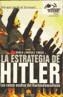 LA ESTRATEGIA DE HITLER | 9788497630931 | JIMENEZ CORES, PABLO | Galatea Llibres | Llibreria online de Reus, Tarragona | Comprar llibres en català i castellà online