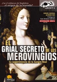 EL GRIAL SECRETO DE LOS MEROVINGIOS | 9788497632072 | CAGIGAL, CARLOS | Galatea Llibres | Llibreria online de Reus, Tarragona | Comprar llibres en català i castellà online