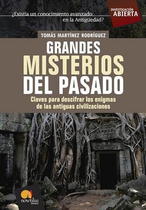 GRANDES MISTERIOS DEL PASADO | 9788497633437 | MARTINEZ, TOMAS | Galatea Llibres | Llibreria online de Reus, Tarragona | Comprar llibres en català i castellà online