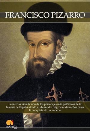 BREVE HISTORIA DE FRANCISCO PIZARRO | 9788497634441 | BARLETTA, ROBERTO | Galatea Llibres | Llibreria online de Reus, Tarragona | Comprar llibres en català i castellà online