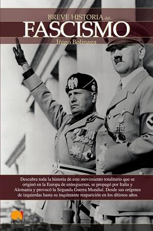 BREVE HISTORIA DEL FASCISMO | 9788497634526 | BOLINAGA IRASUEGUI, IÑIGO | Galatea Llibres | Llibreria online de Reus, Tarragona | Comprar llibres en català i castellà online