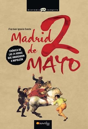 MADRID, 2 DE MAYO | 9788497635400 | CUESTA MILLAN, JUAN IGNACIO (1952- ) | Galatea Llibres | Llibreria online de Reus, Tarragona | Comprar llibres en català i castellà online