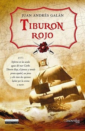 TIBURON ROJO | 9788497635295 | GALÁN, JUAN ANDRES | Galatea Llibres | Librería online de Reus, Tarragona | Comprar libros en catalán y castellano online