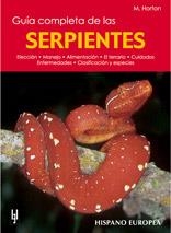 GUIA COMPLETA DE LAS SERPIENTES      (DIP) | 9788425510069 | HORTON.M | Galatea Llibres | Librería online de Reus, Tarragona | Comprar libros en catalán y castellano online
