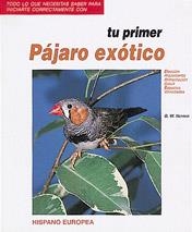 PAJARO EXOTICO,TU PRIMER | 9788425510328 | NOREEN, GEORGE W. | Galatea Llibres | Llibreria online de Reus, Tarragona | Comprar llibres en català i castellà online