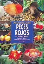 PECES ROJOS, MANUALES DE ACUARIO    (DIP) | 9788425511769 | GLASS, SPENCER | Galatea Llibres | Llibreria online de Reus, Tarragona | Comprar llibres en català i castellà online