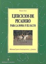 EJERCICIOS DE PICADERO PARA LA DOMA Y EL SALTO   (DIP) | 9788425511714 | ROSS, ELEONOR | Galatea Llibres | Librería online de Reus, Tarragona | Comprar libros en catalán y castellano online