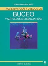 BUCEO Y ACTIVIDAD SUBACUATICA, 1000 EJERCICIOS Y J   (DIP) | 9788425511158 | MALAMS, JEAN-PIERRE | Galatea Llibres | Librería online de Reus, Tarragona | Comprar libros en catalán y castellano online
