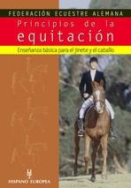 PRINCIPIOS DE LA EQUITACION | 9788425516153 | FEDERACION ECUESTRE ALEMANA | Galatea Llibres | Librería online de Reus, Tarragona | Comprar libros en catalán y castellano online