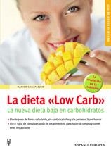 DIETA LOW CARB, LA | 9788425516689 | GRILLPARZER, MARION | Galatea Llibres | Librería online de Reus, Tarragona | Comprar libros en catalán y castellano online