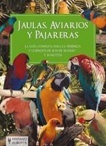 JAULAS, AVIARIOS Y PAJARERAS | 9788425518249 | Galatea Llibres | Librería online de Reus, Tarragona | Comprar libros en catalán y castellano online