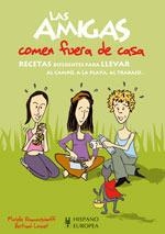 AMIGAS COMEN FUERA DE CASA | 9788425518720 | ESTEVES, ANNE | Galatea Llibres | Librería online de Reus, Tarragona | Comprar libros en catalán y castellano online