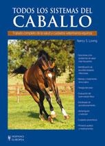TODOS LOS SISTEMAS DEL CABALLO | 9788425518232 | LOVING, NANCY | Galatea Llibres | Librería online de Reus, Tarragona | Comprar libros en catalán y castellano online