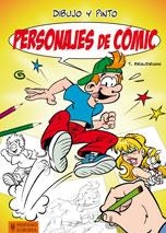 DIBUJO Y PINTO PERSONAJES DE C&#211;MIC | 9788425519352 | BEAUDENON, THIERRY | Galatea Llibres | Llibreria online de Reus, Tarragona | Comprar llibres en catal&#224; i castell&#224; online