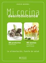 MI COCINA DESINTOXICANTE | 9788425519437 | BORREL, MARIE | Galatea Llibres | Llibreria online de Reus, Tarragona | Comprar llibres en català i castellà online